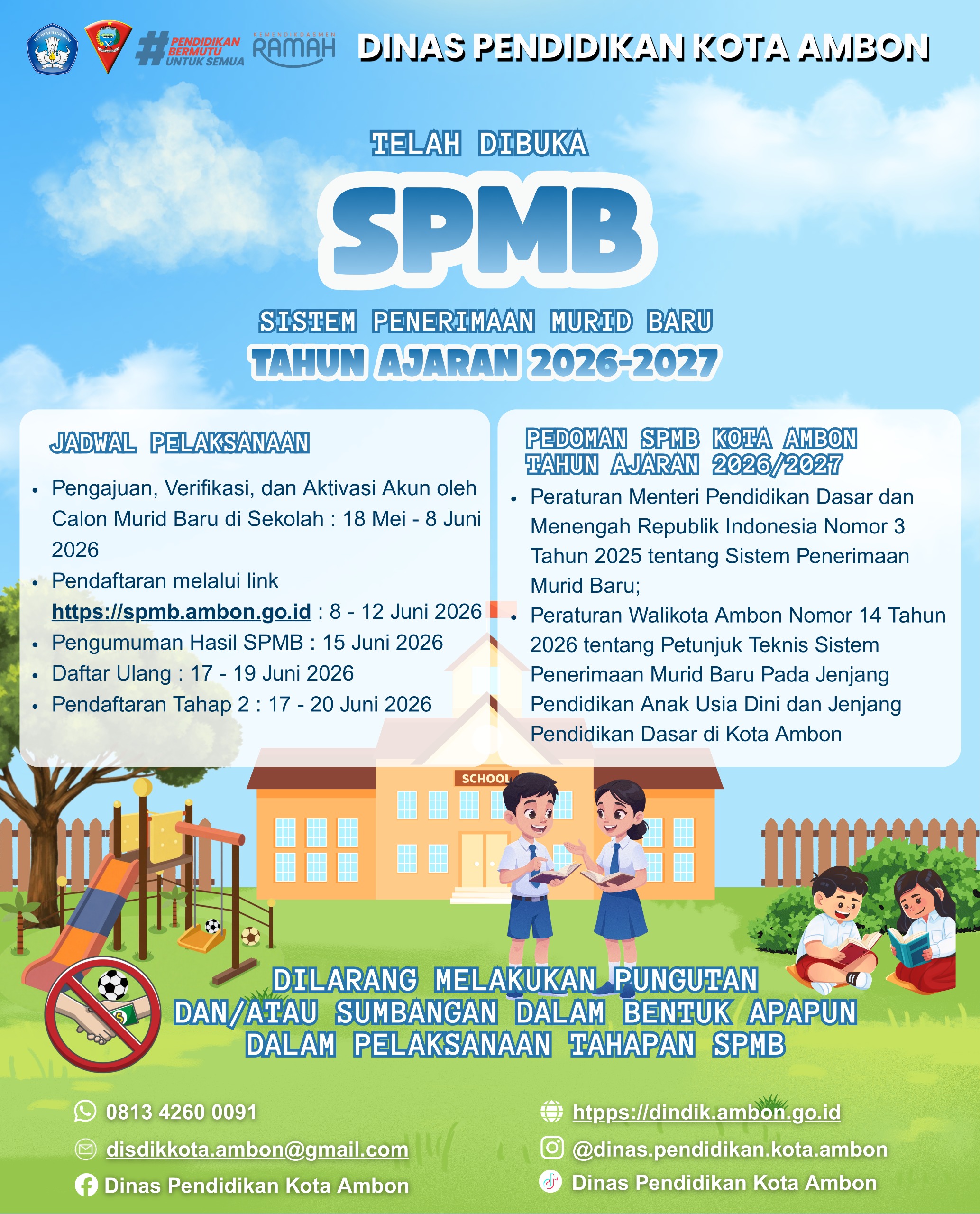 Telah di buka SPMB (Sistem Penerimaan Murid Baru) Tahun Ajaran 2026-2027